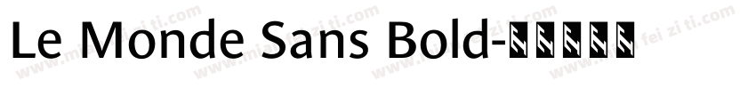 Le Monde Sans Bold字体转换